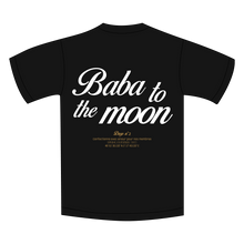 Charger l&#39;image dans la galerie, T-Shirt &quot;Baba to the moon&quot; - Noir
